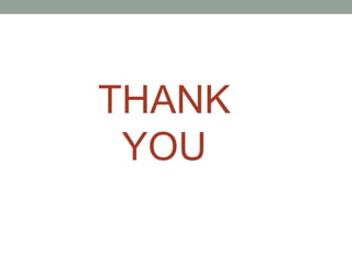 THANK
YOU
 