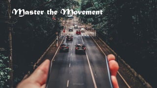 Master the Movement
@Thiyagusuri 30
 