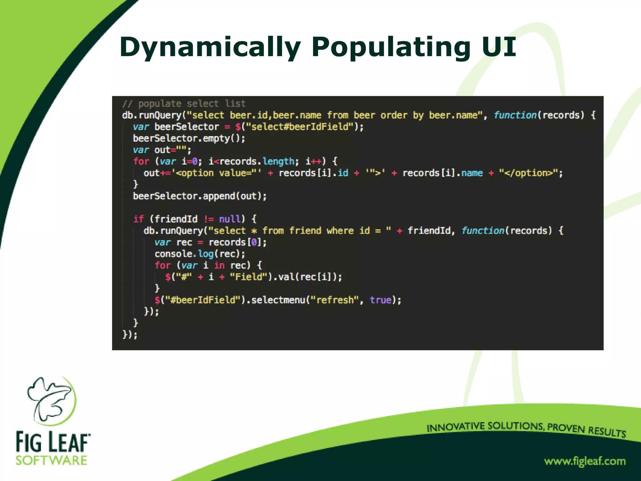 Dynamically Populating UI
 