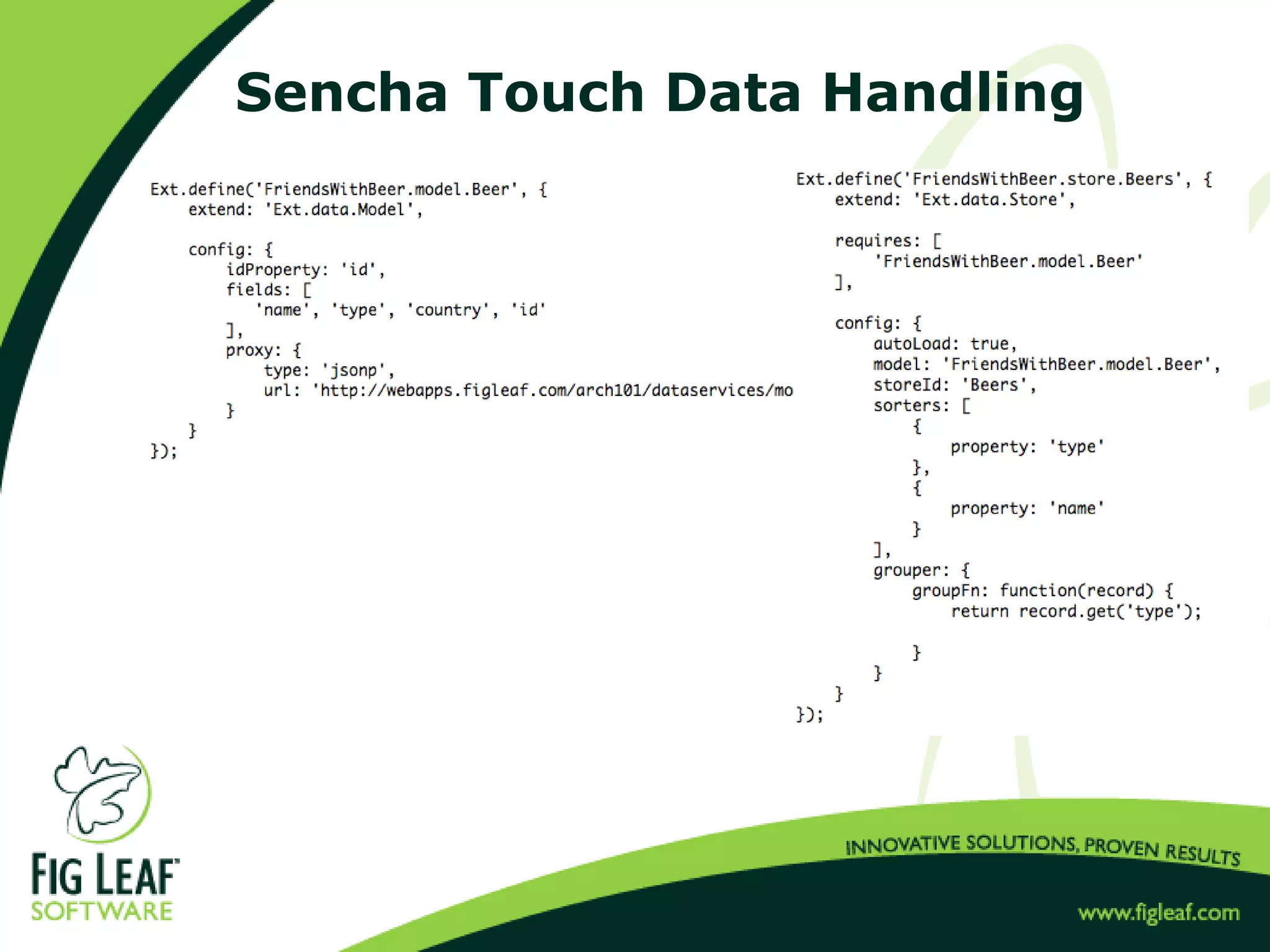 Sencha Touch Data Handling
 