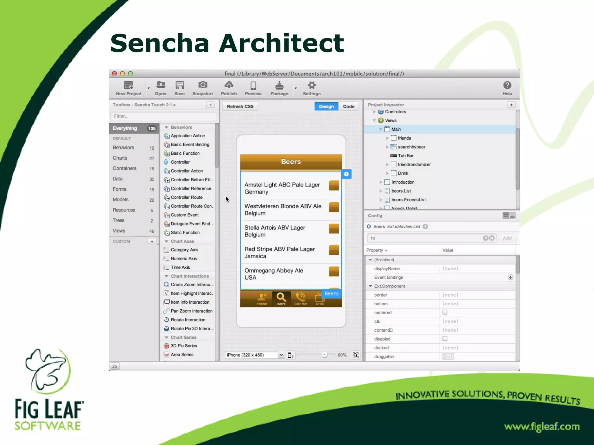 Sencha Architect
 