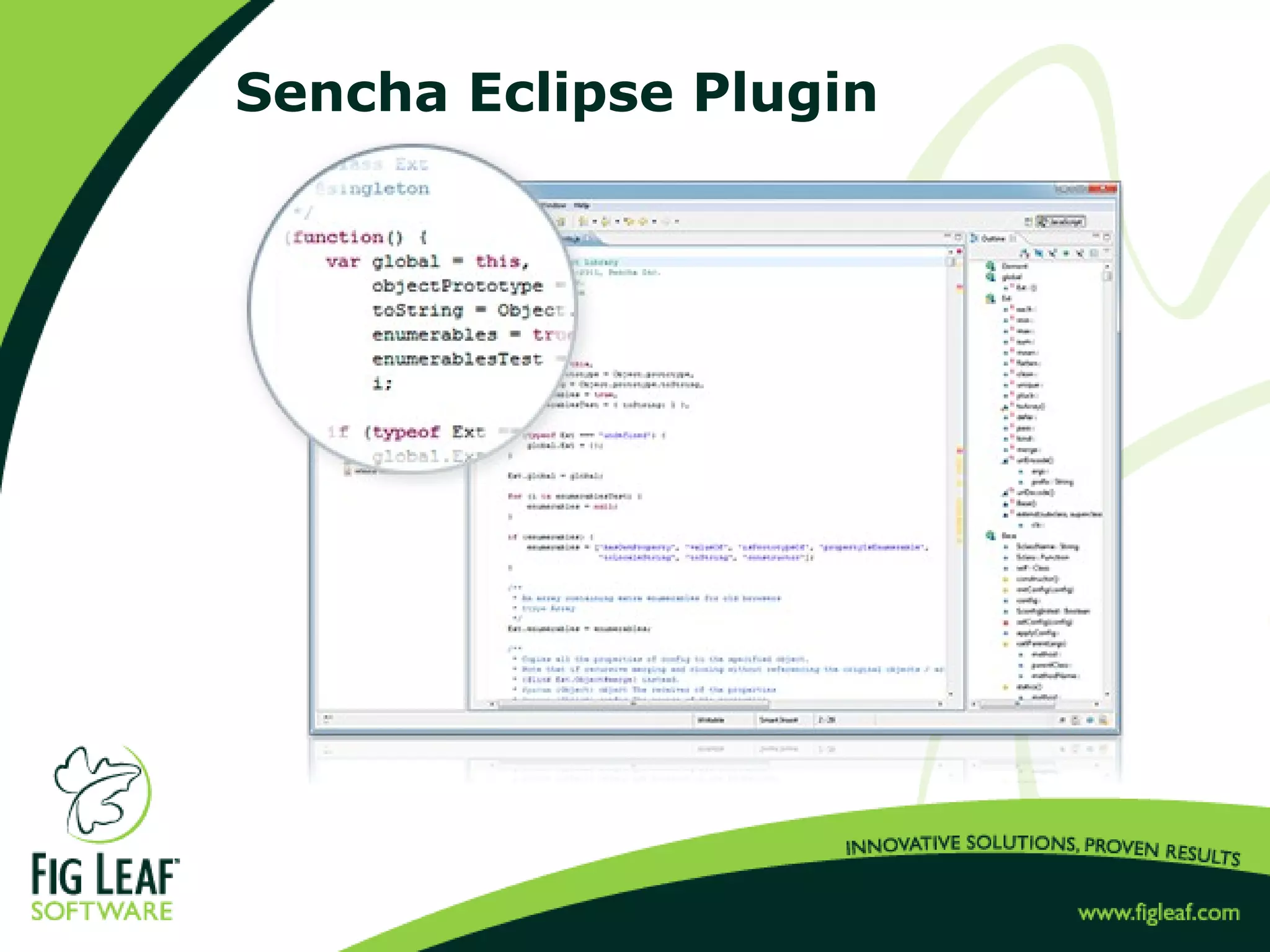 Sencha Eclipse Plugin
 