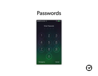 Passwords 
 
