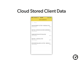 Cloud Stored Client Data 
 