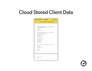 Cloud Stored Client Data 
 