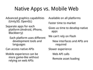Native Apps vs. Mobile Web ,[object Object]