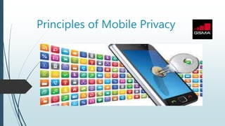 Principles of Mobile Privacy
 