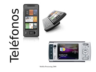 Mobile Processing 2008 Visualp5