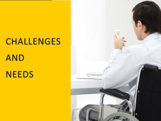 CHALLENGES	
   	
  
AND	
   	
  
NEEDS	
  
 