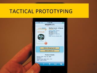 TACTICAL	
   P ROTOTYPING	
  
 