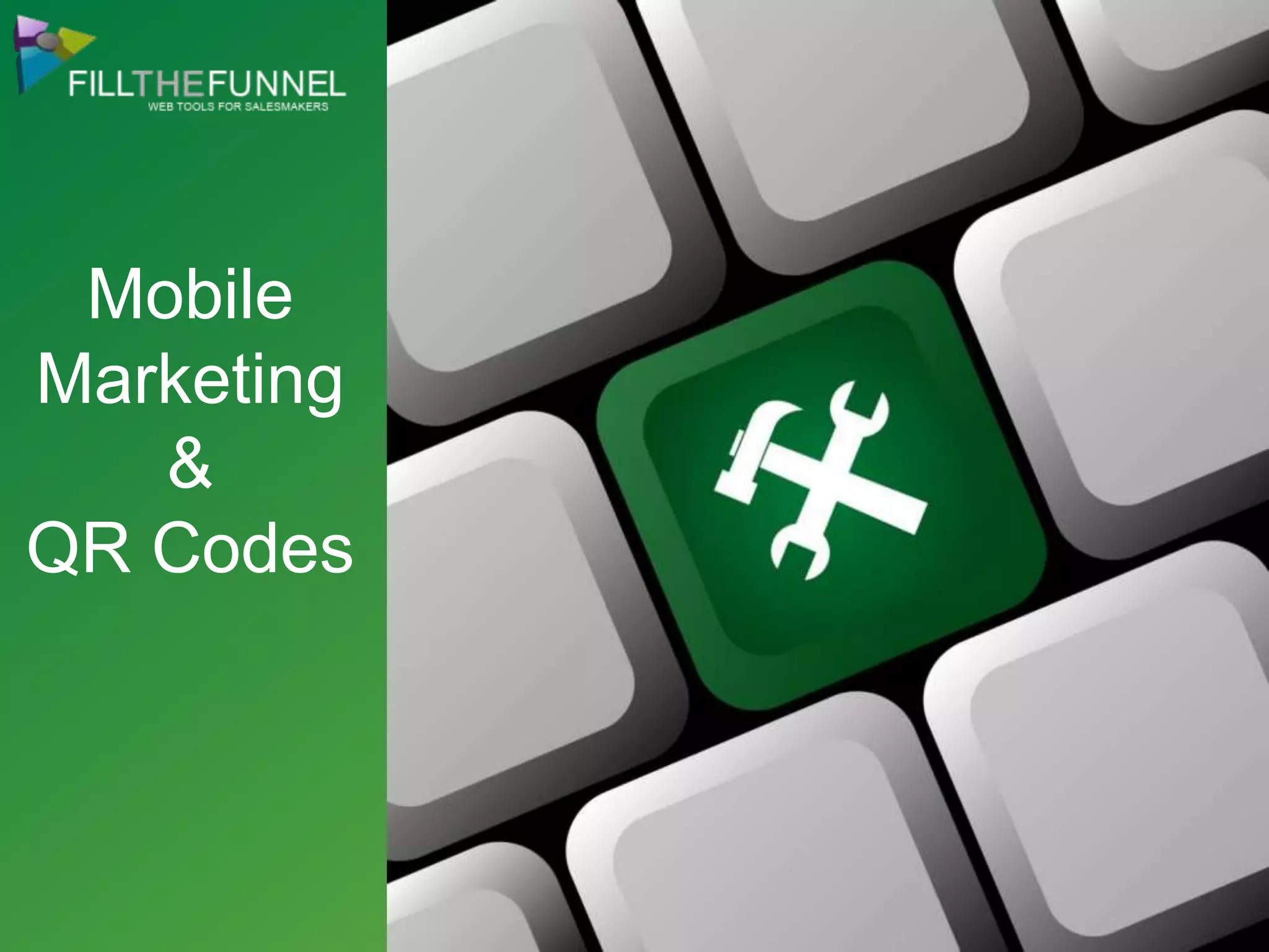 Mobile Marketing &QR Codes
