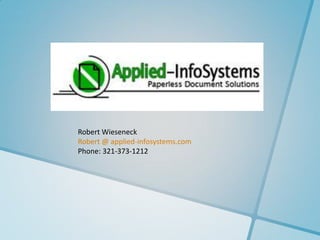 Robert Wieseneck
Robert @ applied-infosystems.com
Phone: 321-373-1212
 