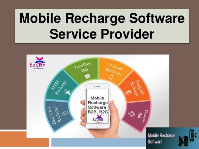 Mobile Recharge Software
Service Provider
 