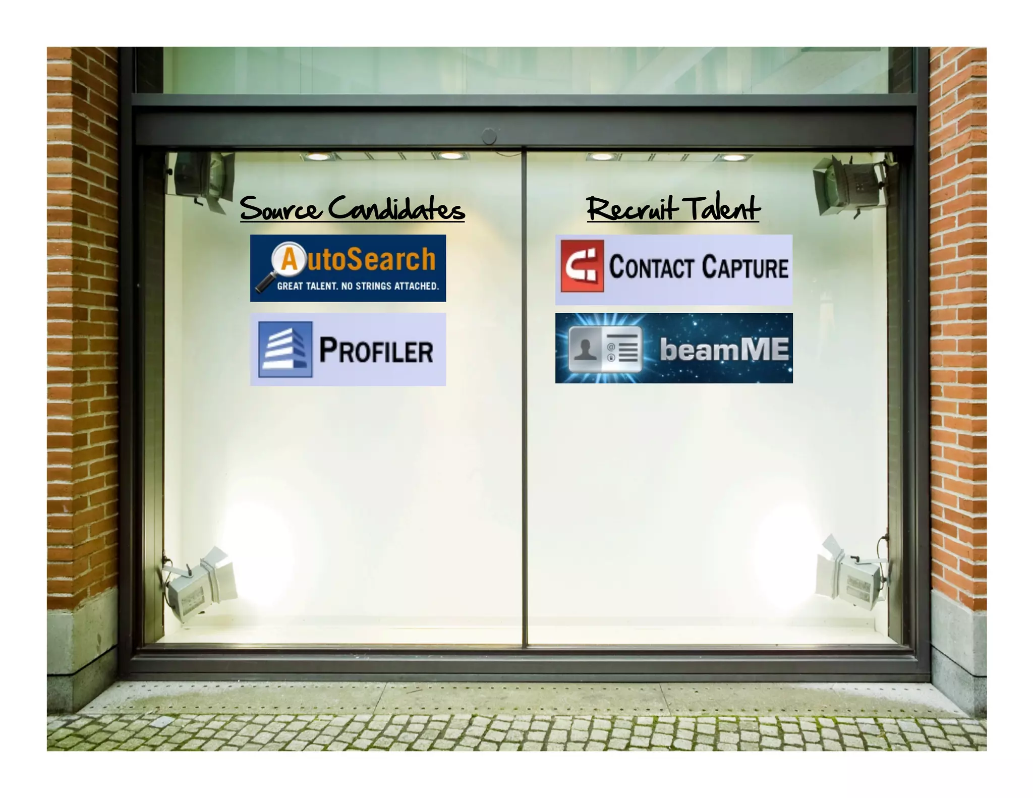 Source Candidates   Recruit Talent
 