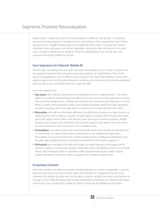 Segments Promote Personalization

     Segmentation – breaking content into subsets relevant to different user groups – is...