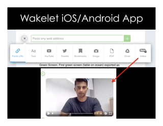 Wakelet iOS/Android App
 