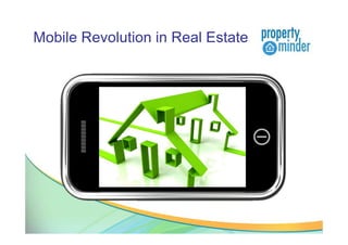 Mobile Revolution in Real Estate
 