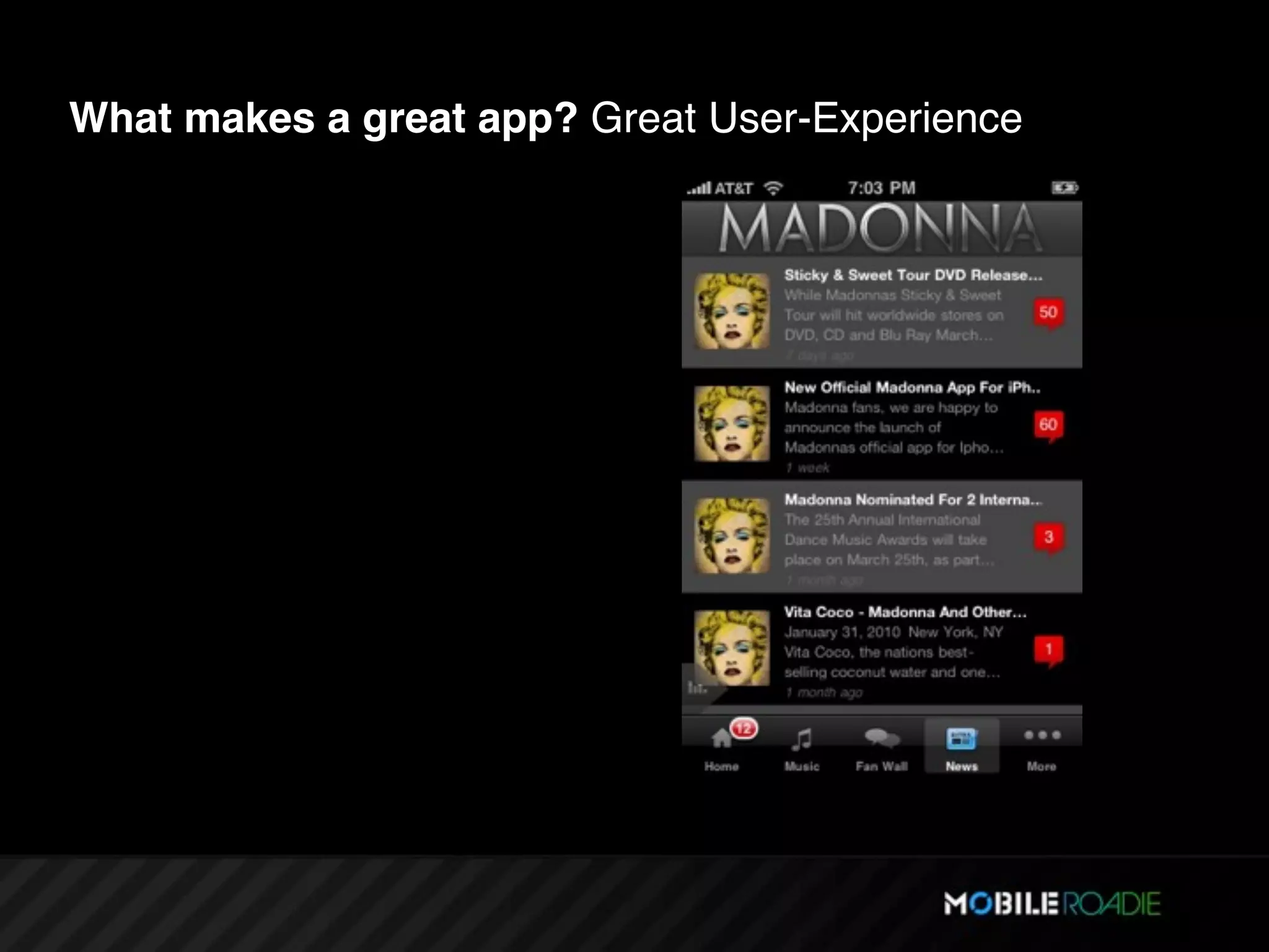 What makes a great app? Great User-Experience
 
