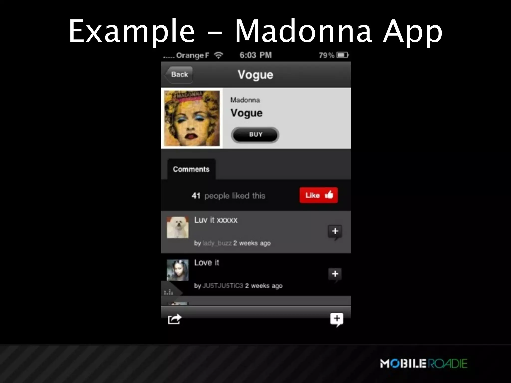 Example - Madonna App
 