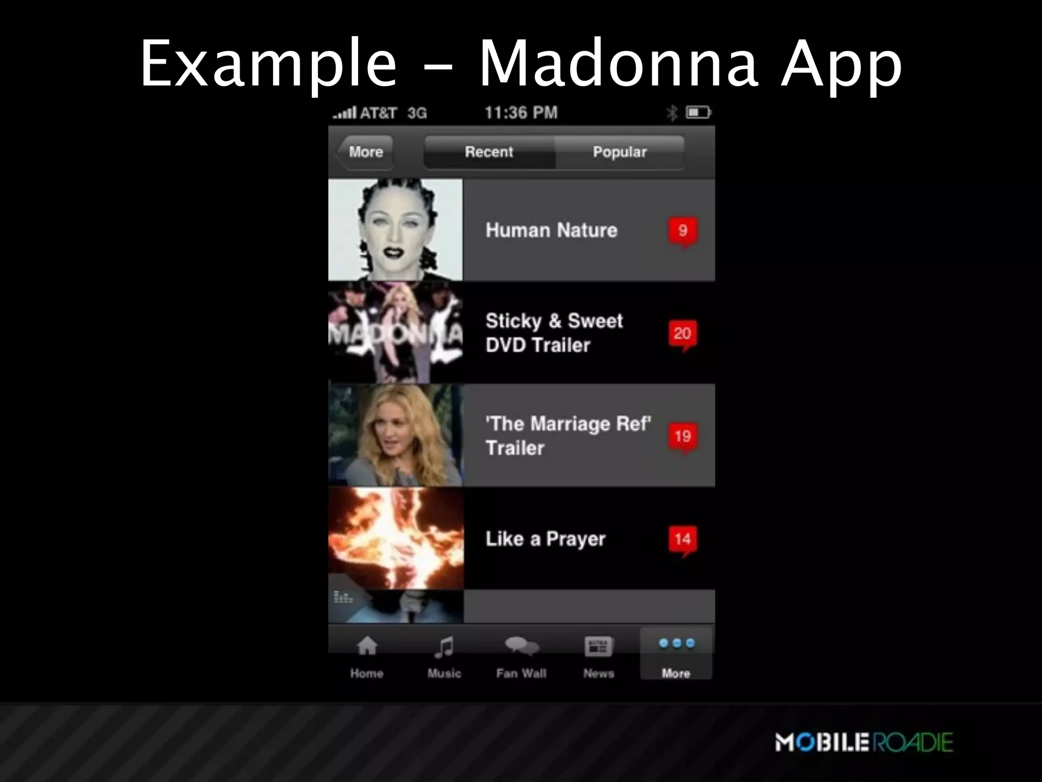 Example - Madonna App
 