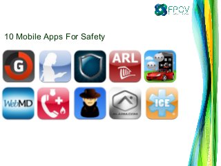 10 Mobile Apps For Safety
 
