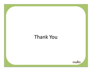 Thank	
  You	
  
      QR	
  




                   41	
  
 