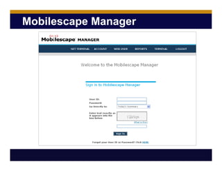 Mobilescape Manager
 