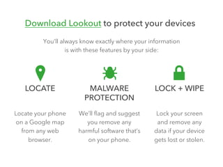 For more mobile security tips, follow 
