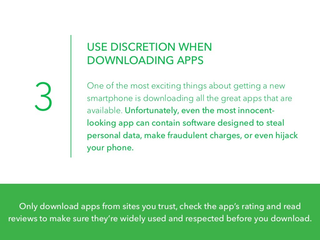 3 USE DISCRETION WHEN DOWNLOADING
