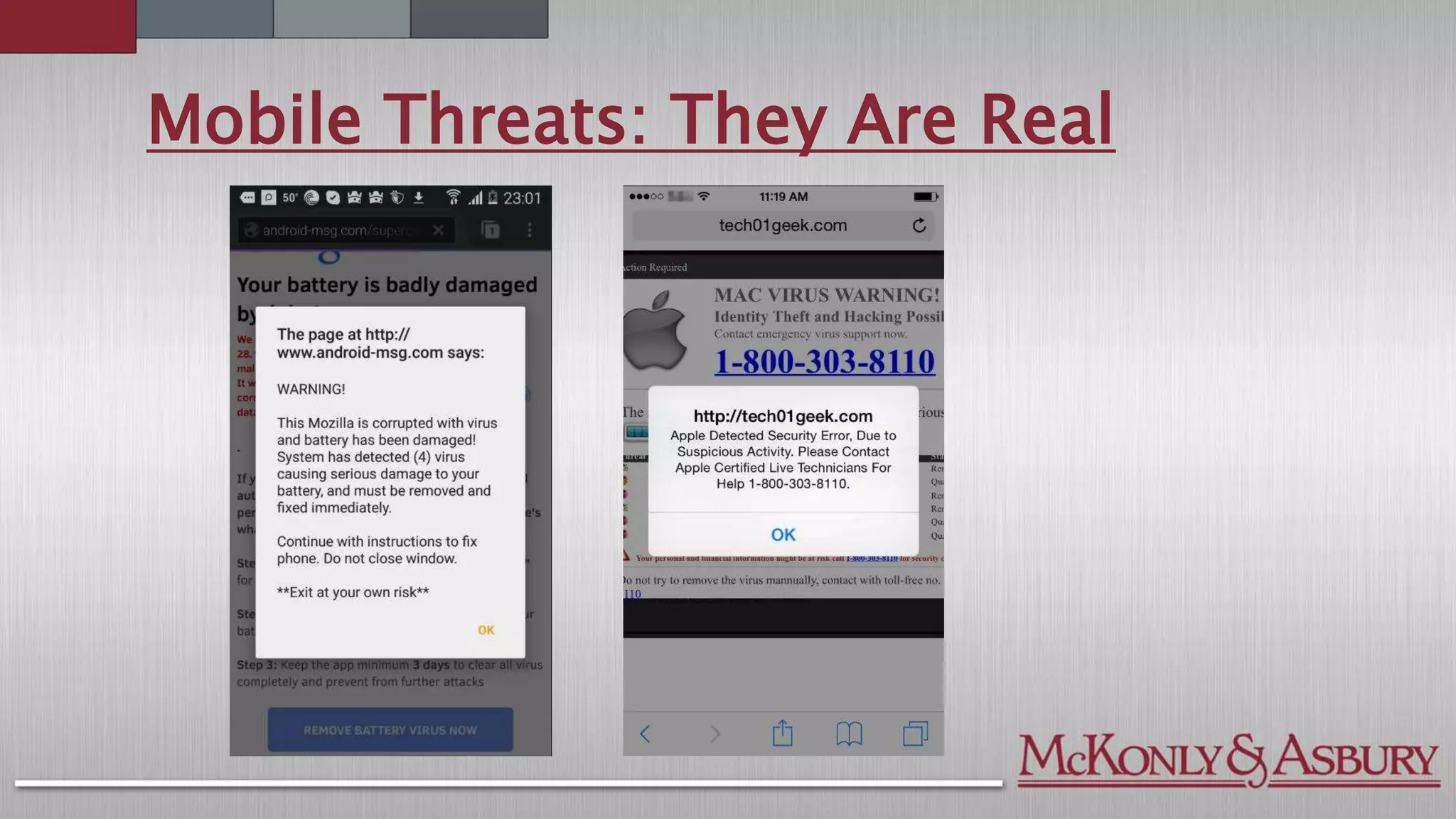 Mobile Threats: They Are Real
 