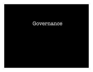 Governance
 