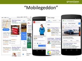 “Mobilegeddon”
4
 