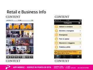 Retail e Business Info 
CONTENT CONTENT 
CONTEXT CONTEXT 
 