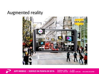 Augmented reality 
 