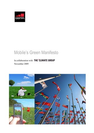 Mobile’s Green Manifesto
In collaboration with
November 2009
 
