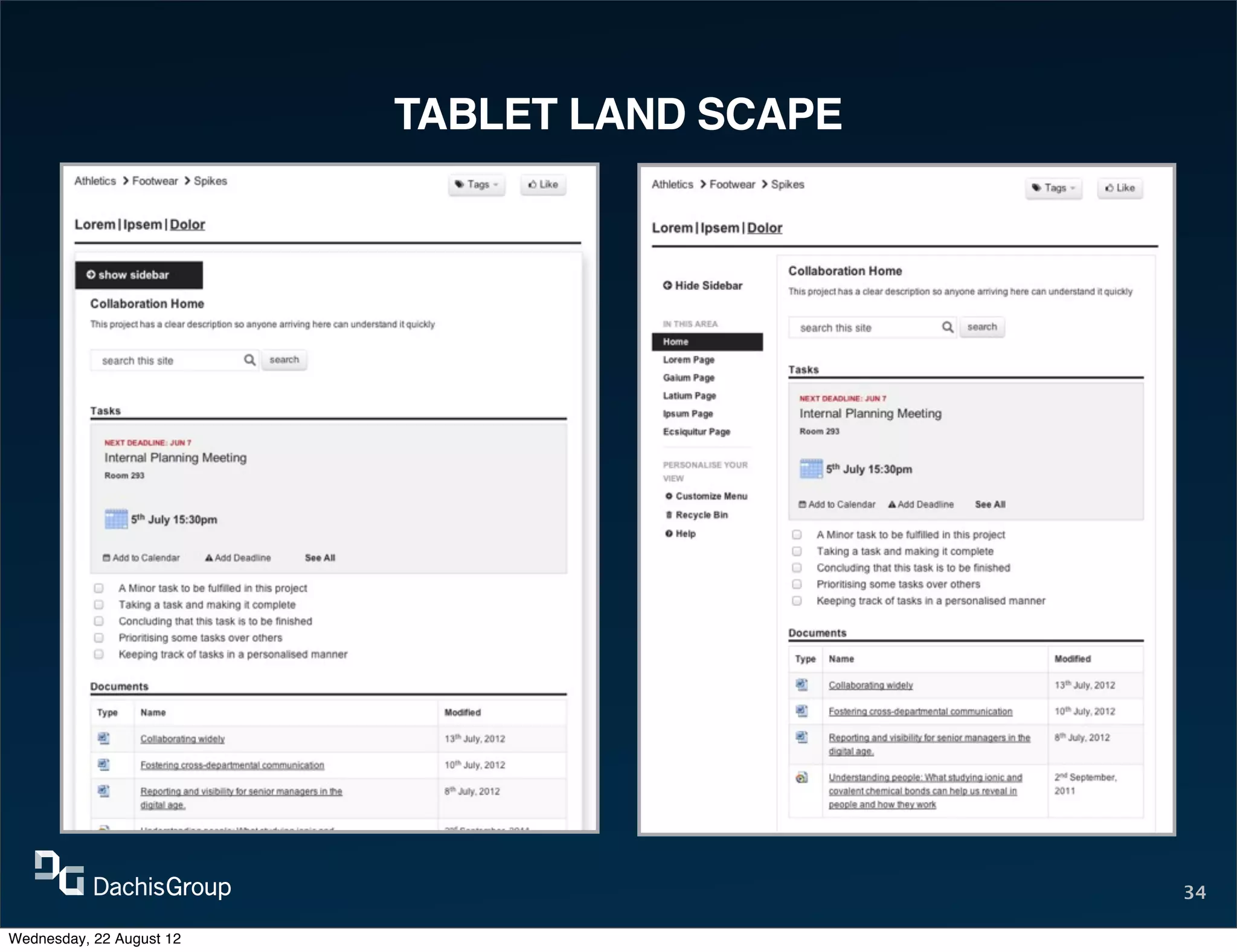 TABLET LAND SCAPE




                                              34

Wednesday, 22 August 12
 