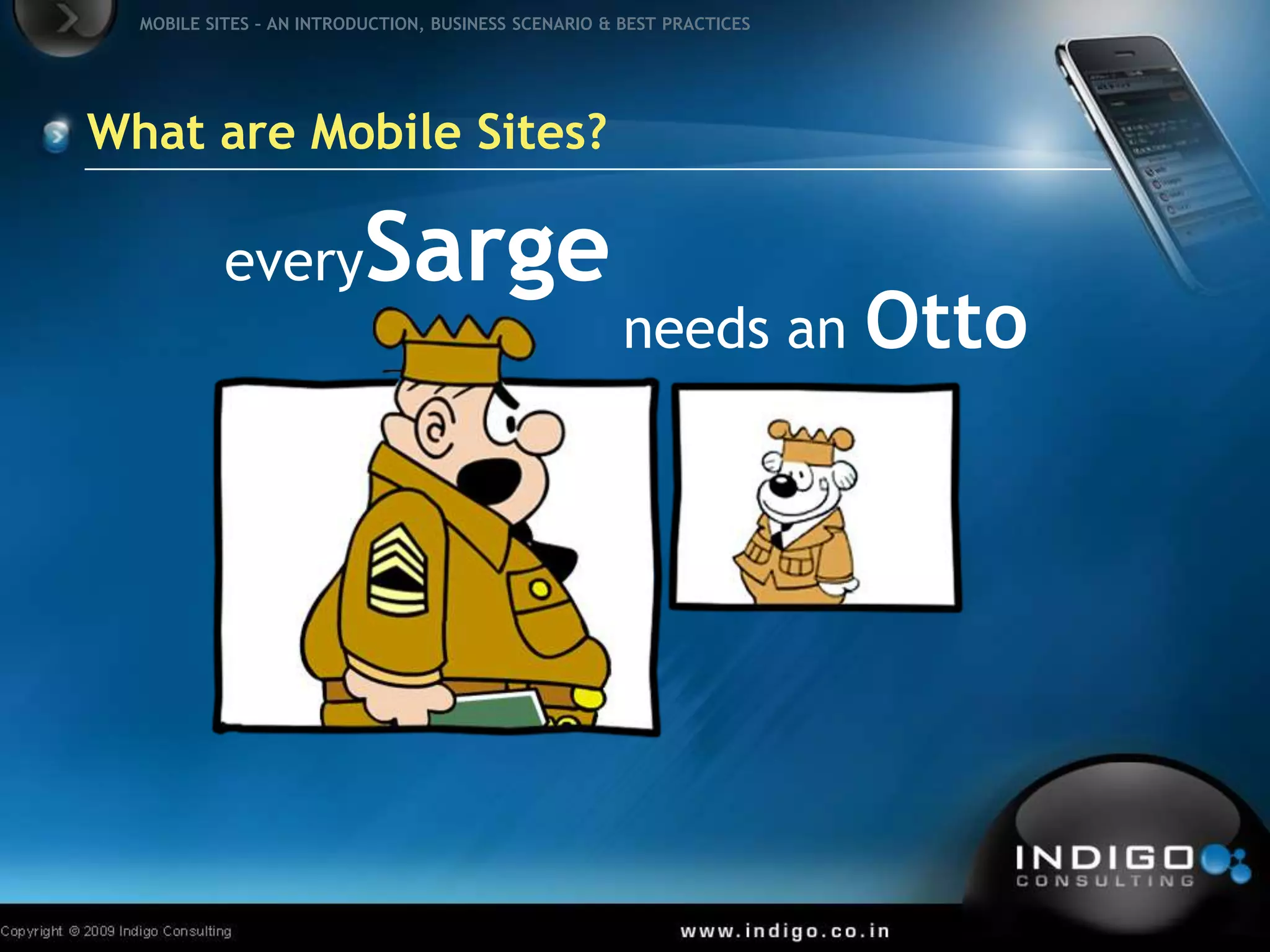 What are Mobile Sites?everySargeneeds an Otto