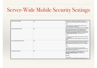 Server-Wide Mobile Security Settings
 