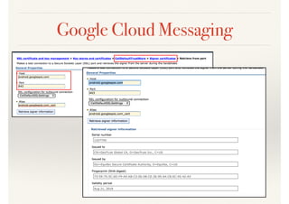 Google Cloud Messaging
 