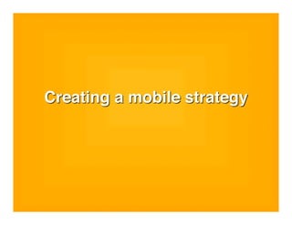 Mobile strategies for the tourism industry
