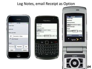 Log Notes, email Receipt as Option
 
