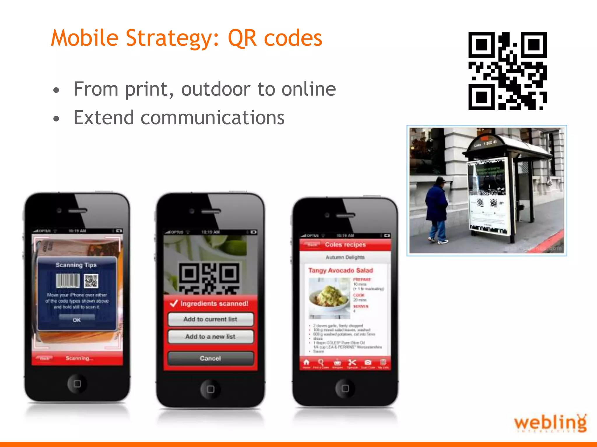  Helped you learn more about something 37%Source: “A Global Perspective on Mobile Advertising”Consider mobile within advertising mix