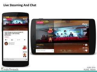 Live Steaming And Chat- Technology making it possible
 