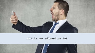 JIT is not allowed on iOS
 