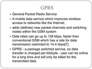 4G<br />IP based heterogeneous networks that allow users to use any system at any time and anywhere<br />Provides data and...