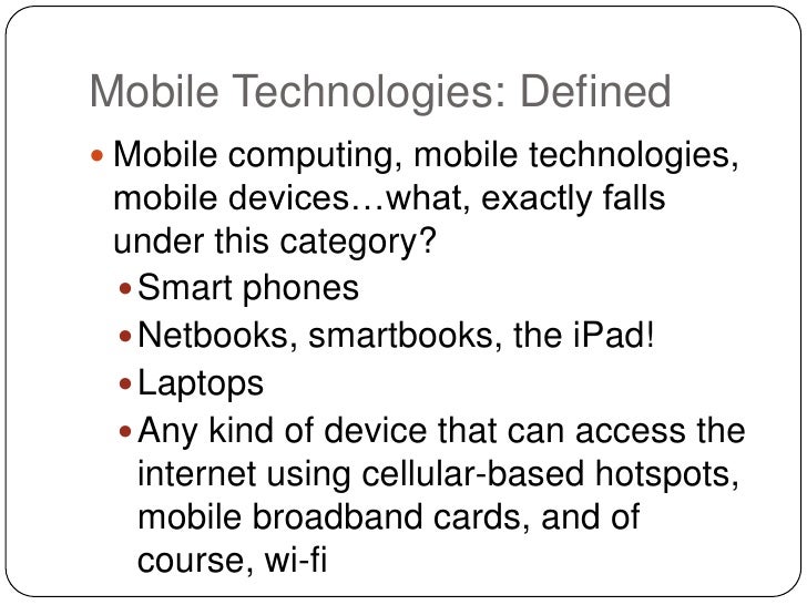Mobile Technologies