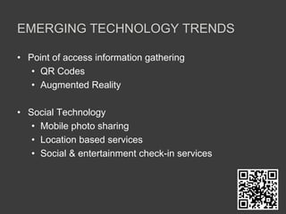 Emerging Technology TrendsPoint of access information gatheringQR Codes
