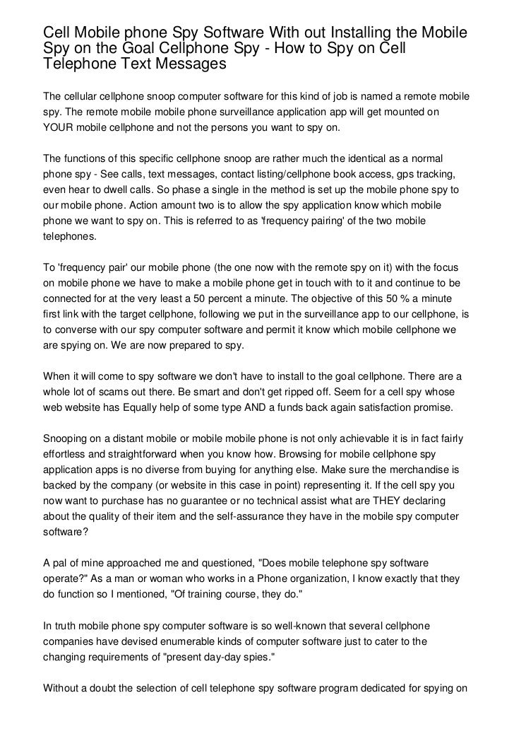 Cell Mobile phone Spy Software With out Installing the Mobile Spy on