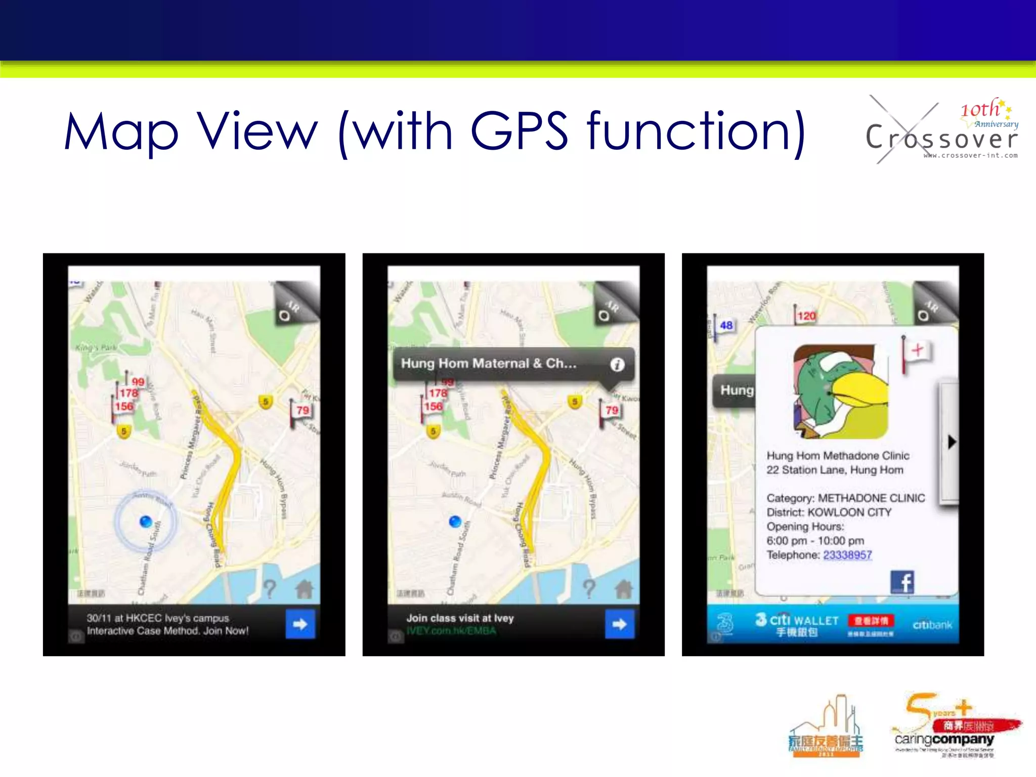 Map View (with GPS function)
 