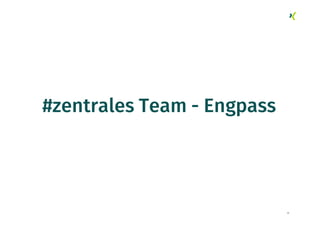 11
#zentrales Team - Engpass
 